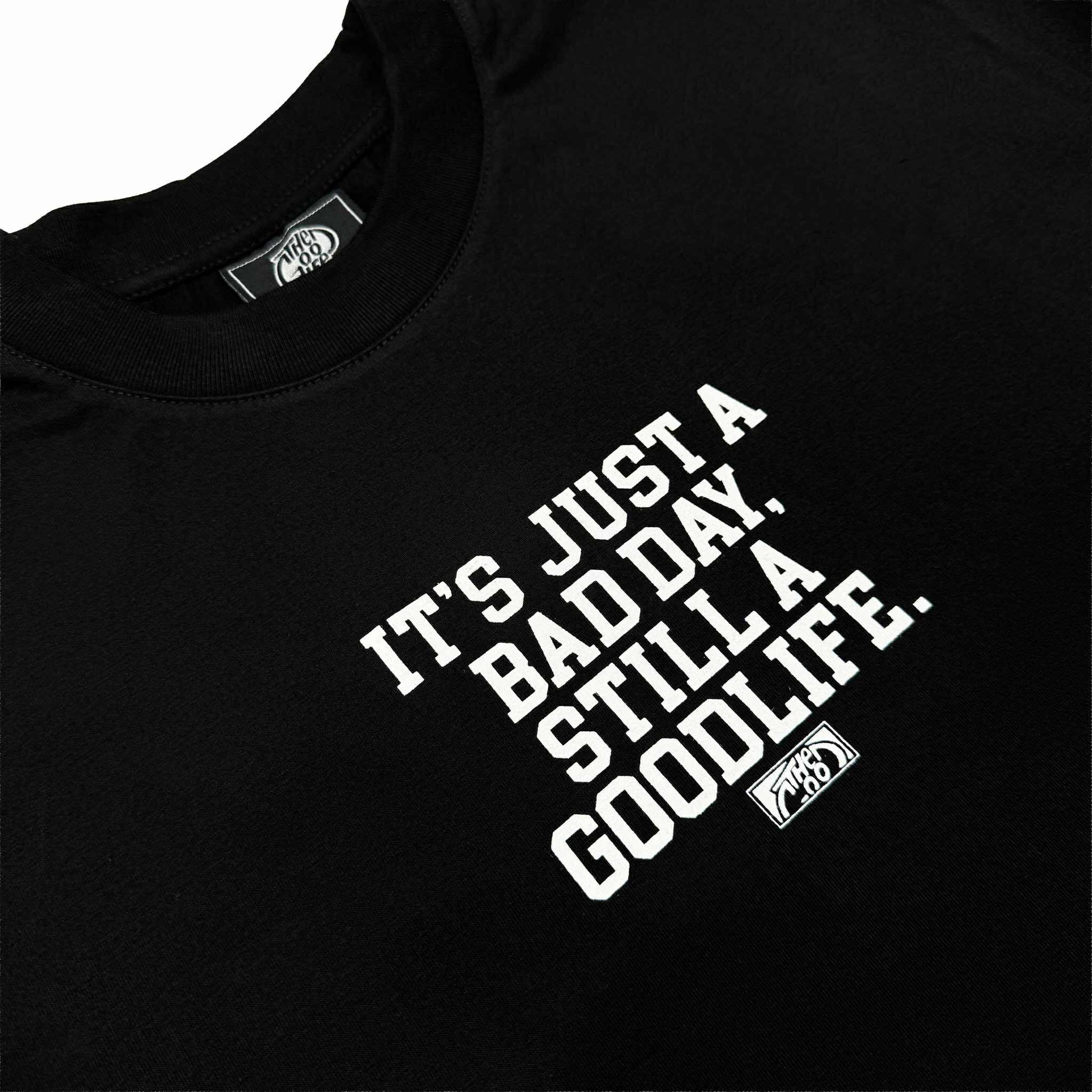 STILL GOOD FONT (BLACK) T-SHIRT