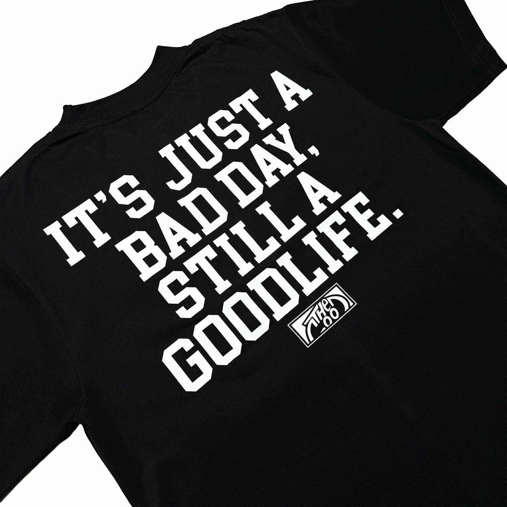 STILL GOOD FONT (BLACK) T-SHIRT