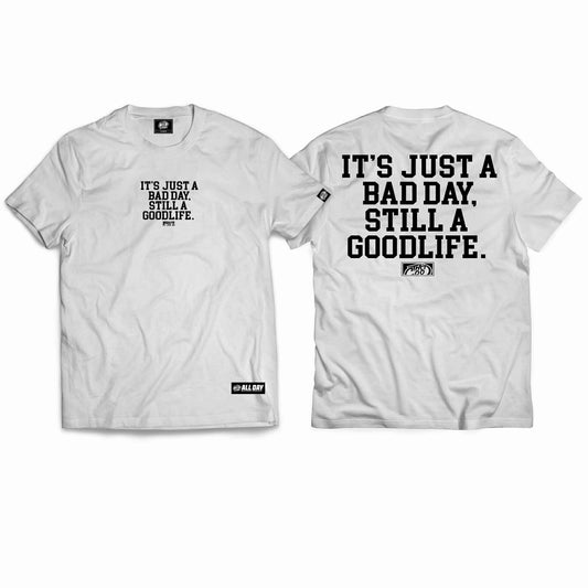 STILL GOOD FONT (WHITE) T-SHIRT